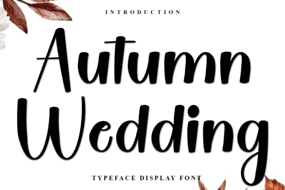 Autumn Wedding Font Review for Marketers and Creators