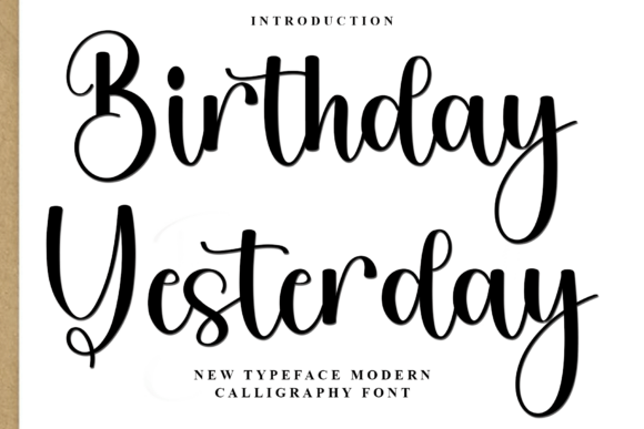 Birthday Yesterday: A Distinctive Handwritten Font for Crafters