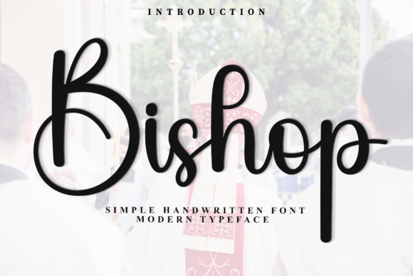 Bishop Font: A Strategic Display Typeface for Campaigns