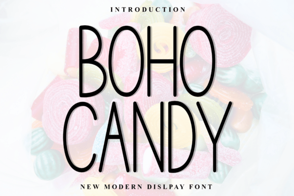 Boho Candy Font: A Warm Typographic Style for Modern Web Design