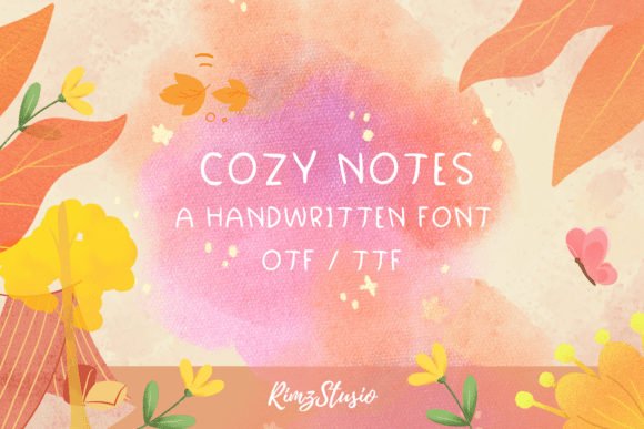 Cozy Notes: The Warm Hug Font for Your Creative Projects