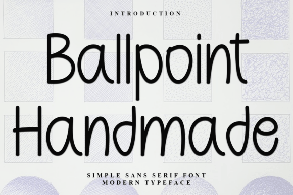 The Ballpoint Handmade Font for Modern Web Design