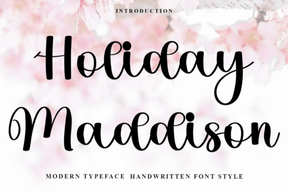 The Holiday Maddison Font for Crafters and Product Designers