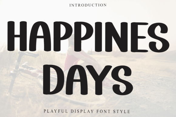 Using the Happines Days Font for a More Personal Brand