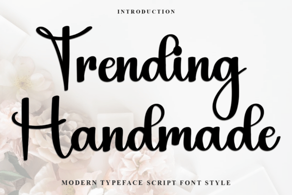 Why Trending Handmade is a Font Worth Using in Modern Web Layouts