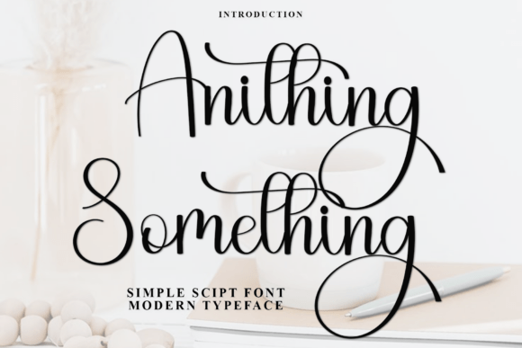 Working with the Anithing Something Font for Brand Identity